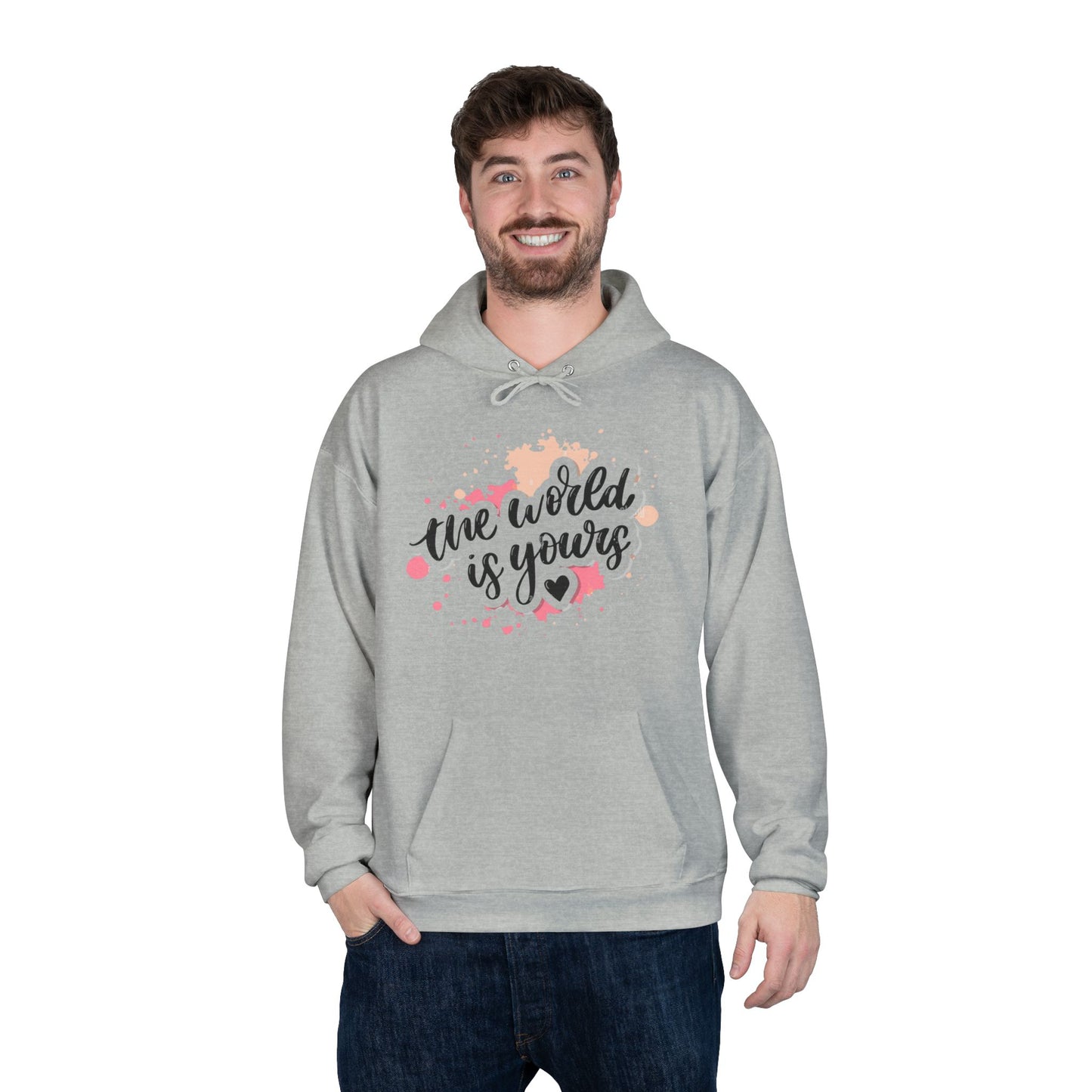 The World is Yours Hoodie Sweatshirt - Inspirational Unisex EcoSmart® Pullover, Motivational Jumper, Encouraging Pullover, Positive Eco