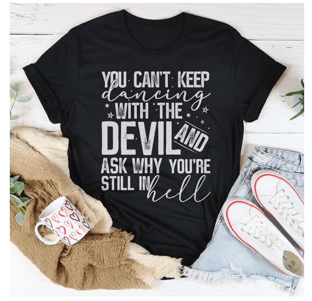 Dancing With The Devil T-Shirt